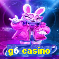 g6 casino